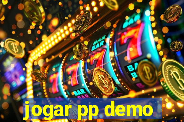 jogar pp demo